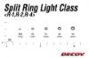 Decoy Light Class Split Ring R-4 